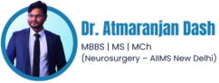 Dr Atmaranjan Dash – Brain & Spine Neurosurgeon in Odisha